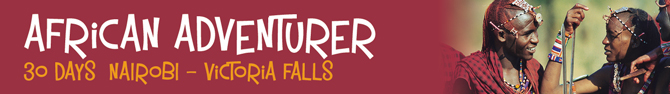 African Adventurer 31 days Nairobi - The Victoria Falls