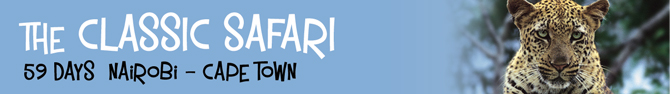 The Classic Safari 62 days Nairobi - Cape Town