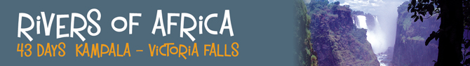 Rivers Of Africa 45 days Jinja - The Victoria Falls